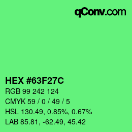 Color code: HEX #63F27C | qconv.com