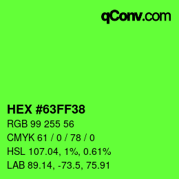 Color code: HEX #63FF38 | qconv.com