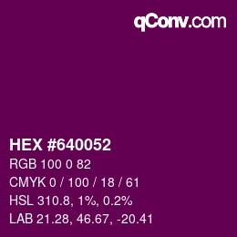 Color code: HEX #640052 | qconv.com