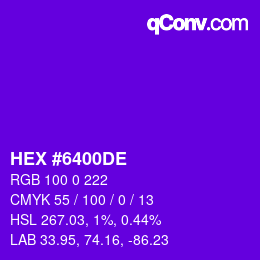 Color code: HEX #6400DE | qconv.com