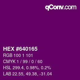 Color code: HEX #640165 | qconv.com