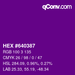 カラーコード: HEX #640387 | qconv.com