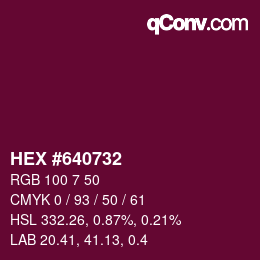 颜色代码: HEX #640732 | qconv.com