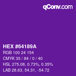 カラーコード: HEX #64189A | qconv.com