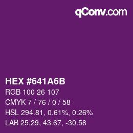 Color code: HEX #641A6B | qconv.com