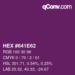 カラーコード: HEX #641E62 | qconv.com