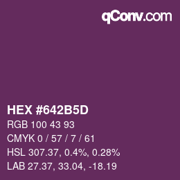 颜色代码: HEX #642B5D | qconv.com