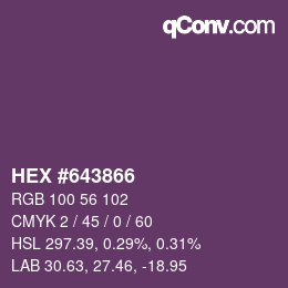 Farbcode: HEX #643866 | qconv.com