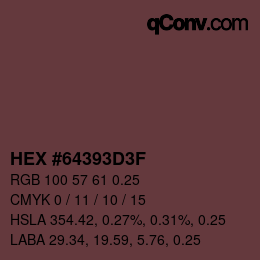 Color code: HEX #64393D3F | qconv.com