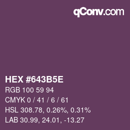 颜色代码: HEX #643B5E | qconv.com