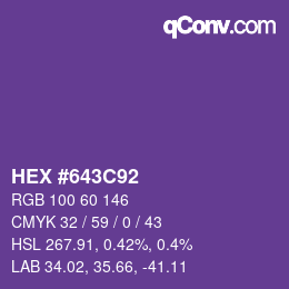Color code: HEX #643C92 | qconv.com