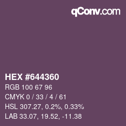 Color code: HEX #644360 | qconv.com