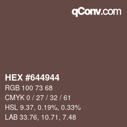 カラーコード: HEX #644944 | qconv.com