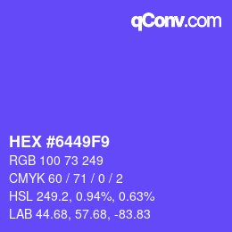 颜色代码: HEX #6449F9 | qconv.com