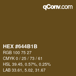 カラーコード: HEX #644B1B | qconv.com