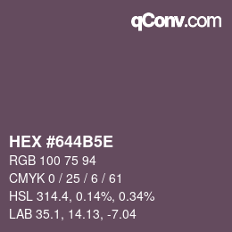 颜色代码: HEX #644B5E | qconv.com