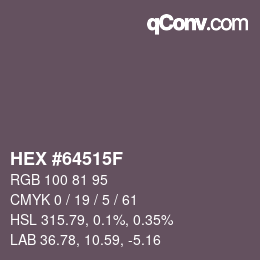 Farbcode: HEX #64515F | qconv.com