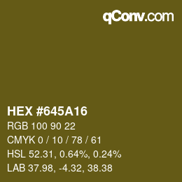 Color code: HEX #645A16 | qconv.com