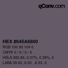 Color code: HEX #645A6800 | qconv.com