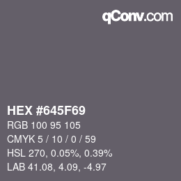 カラーコード: HEX #645F69 | qconv.com