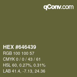 カラーコード: HEX #646439 | qconv.com