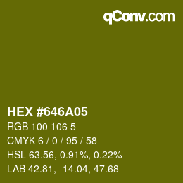 Color code: HEX #646A05 | qconv.com