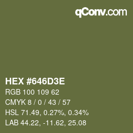 Color code: HEX #646D3E | qconv.com