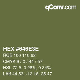 Color code: HEX #646E3E | qconv.com