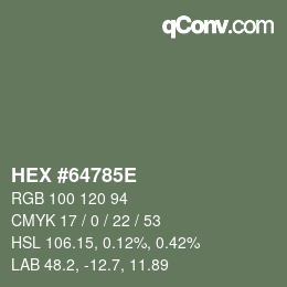 Color code: HEX #64785E | qconv.com
