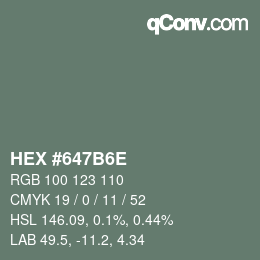Color code: HEX #647B6E | qconv.com