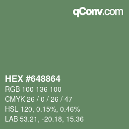 Color code: HEX #648864 | qconv.com