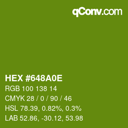 Color code: HEX #648A0E | qconv.com