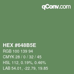 Farbcode: HEX #648B5E | qconv.com