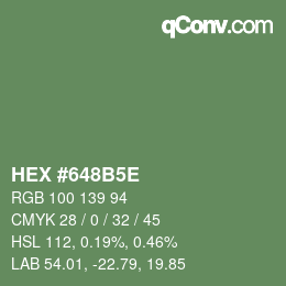 Color code: HEX #648B5E | qconv.com