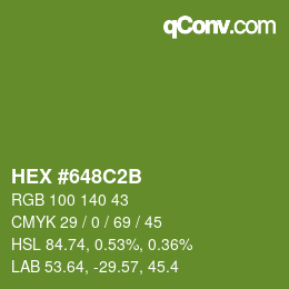 Color code: HEX #648C2B | qconv.com