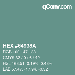 Color code: HEX #64938A | qconv.com