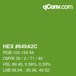 Farbcode: HEX #649A2C | qconv.com