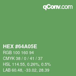 Farbcode: HEX #64A05E | qconv.com