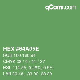 Farbcode: HEX #64A05E | qconv.com