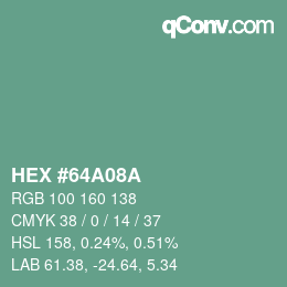 颜色代码: HEX #64A08A | qconv.com