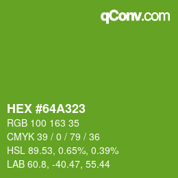 Código de color: HEX #64A323 | qconv.com