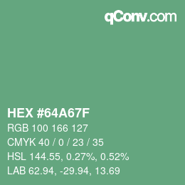 Color code: HEX #64A67F | qconv.com