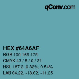 カラーコード: HEX #64A6AF | qconv.com