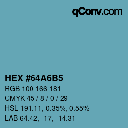 カラーコード: HEX #64A6B5 | qconv.com