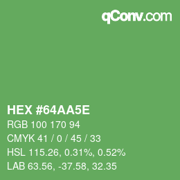 カラーコード: HEX #64AA5E | qconv.com