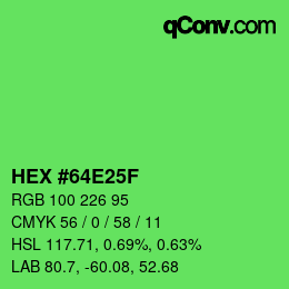 カラーコード: HEX #64E25F | qconv.com