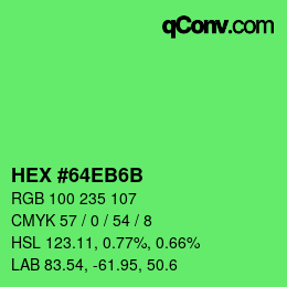 カラーコード: HEX #64EB6B | qconv.com