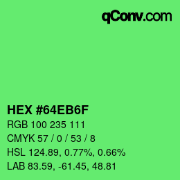 Color code: HEX #64EB6F | qconv.com