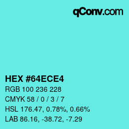 カラーコード: HEX #64ECE4 | qconv.com