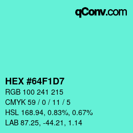 カラーコード: HEX #64F1D7 | qconv.com